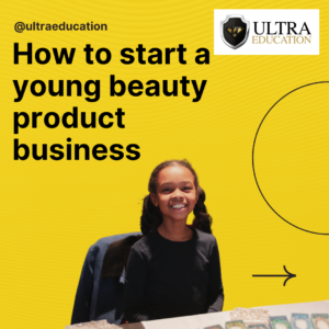 How To Start a Beauty Product Business