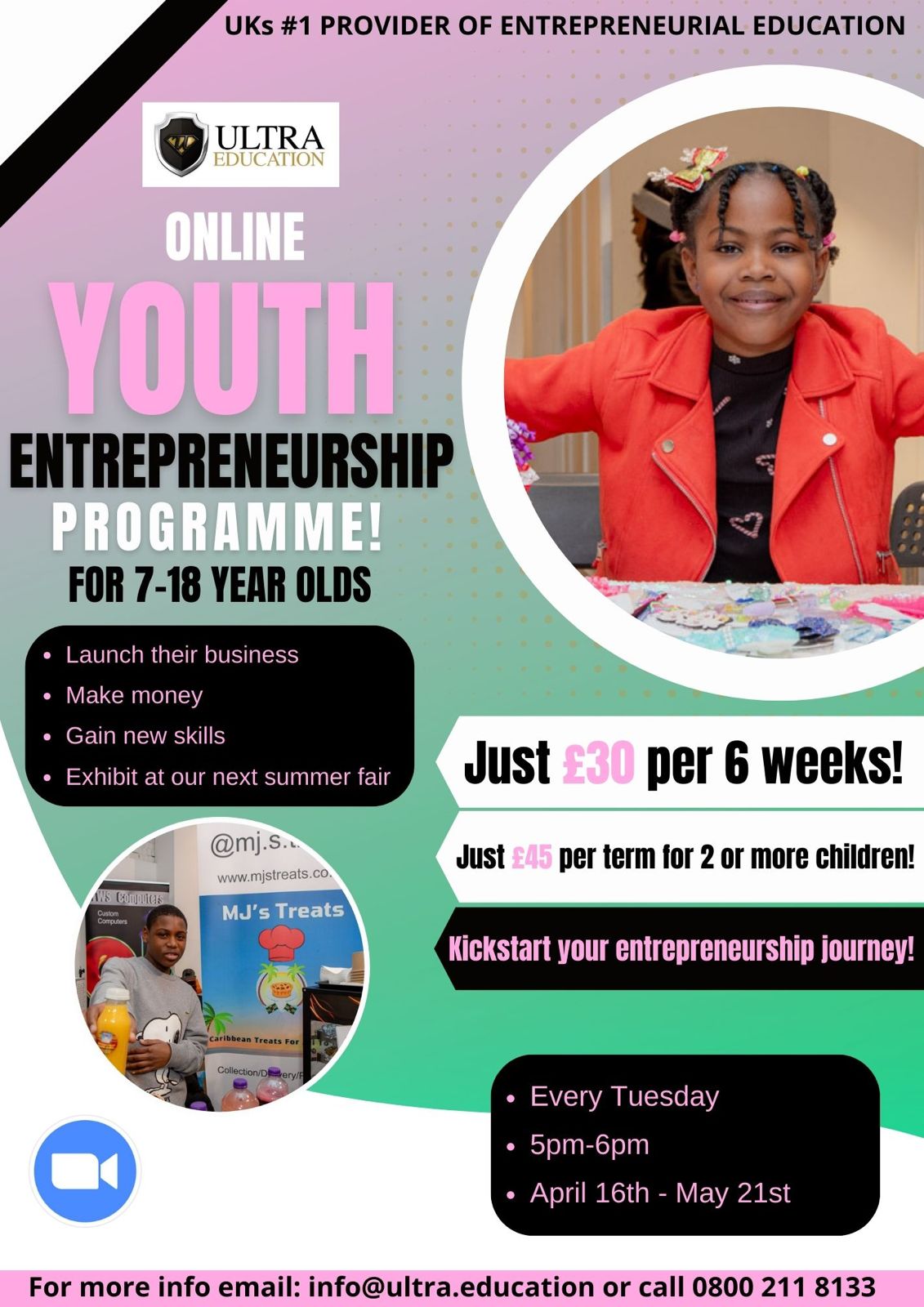 Read more about the article Online Weekly Youth Entrepreneurship Programme Tuesday 16th April to May 21st 2024 For 7-18 yr olds (£30)